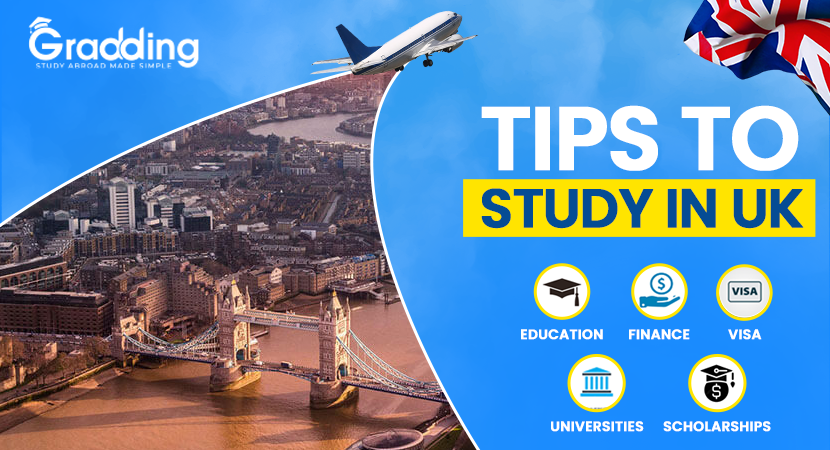 Explore the tips to study in UK with the experts at Gradding.com